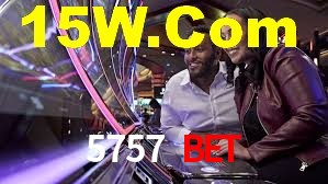 5757 bet: Jogos de Caça-Níqueis-Altas Recompensas, Roleta-Velocidade, Blackjack-Desafios Máximos